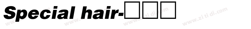 Special hair字体转换